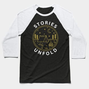 Stories Unfold Camp Fire Baseball T-Shirt